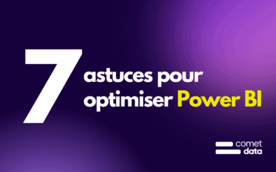 7 astuces pour optimiser Power BI